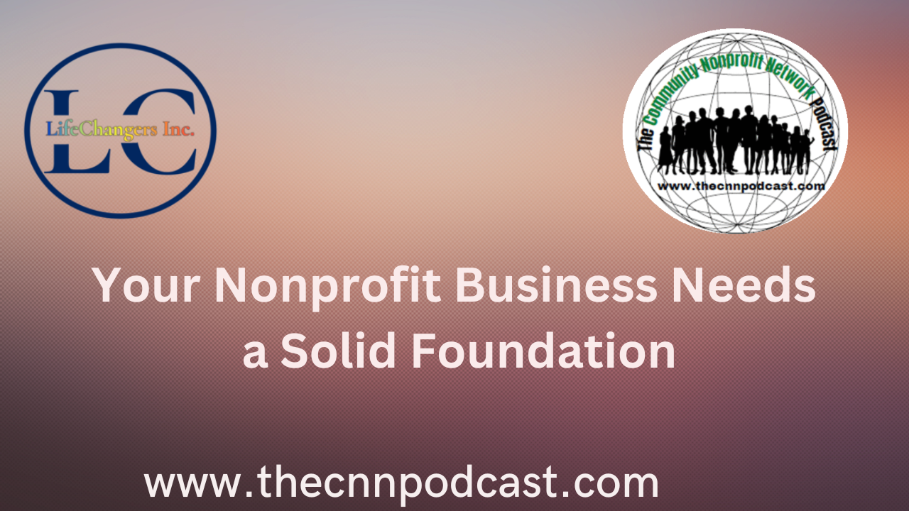 Your Nonprofit Business Needs A Solid Foundation post thumbnail image
