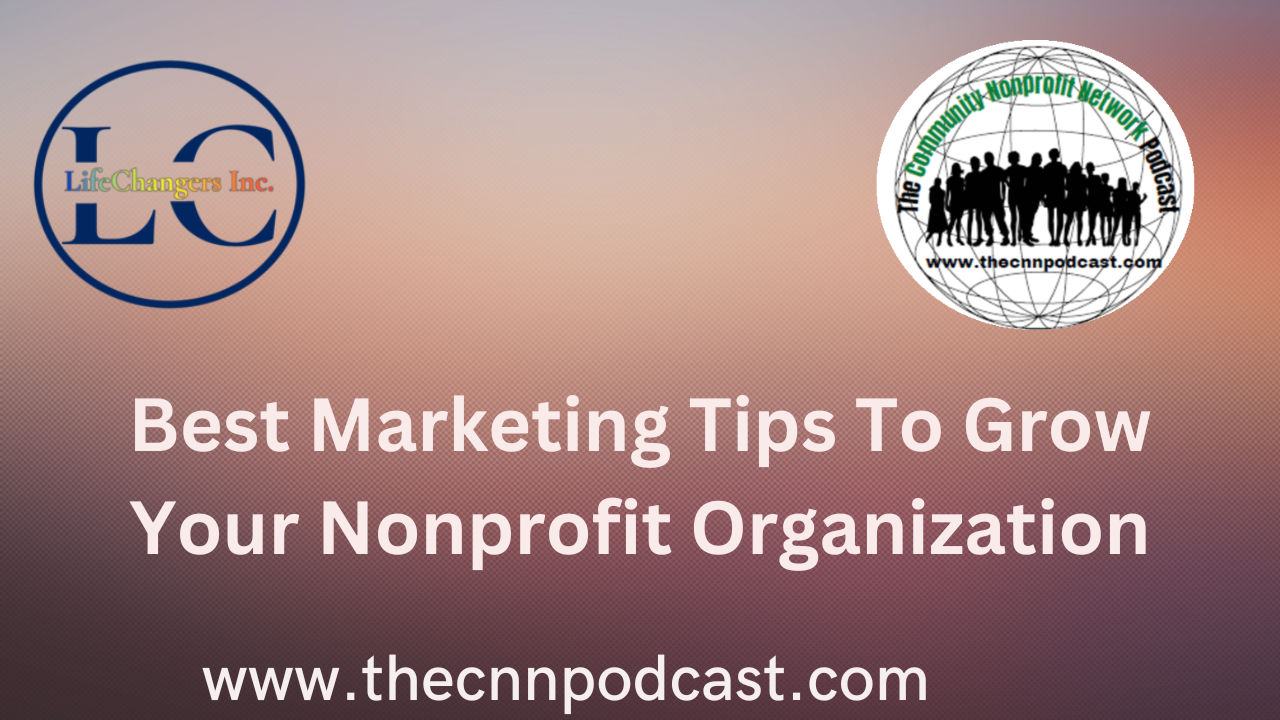 Best Marketing Tips To Grow Your Nonprofit post thumbnail image
